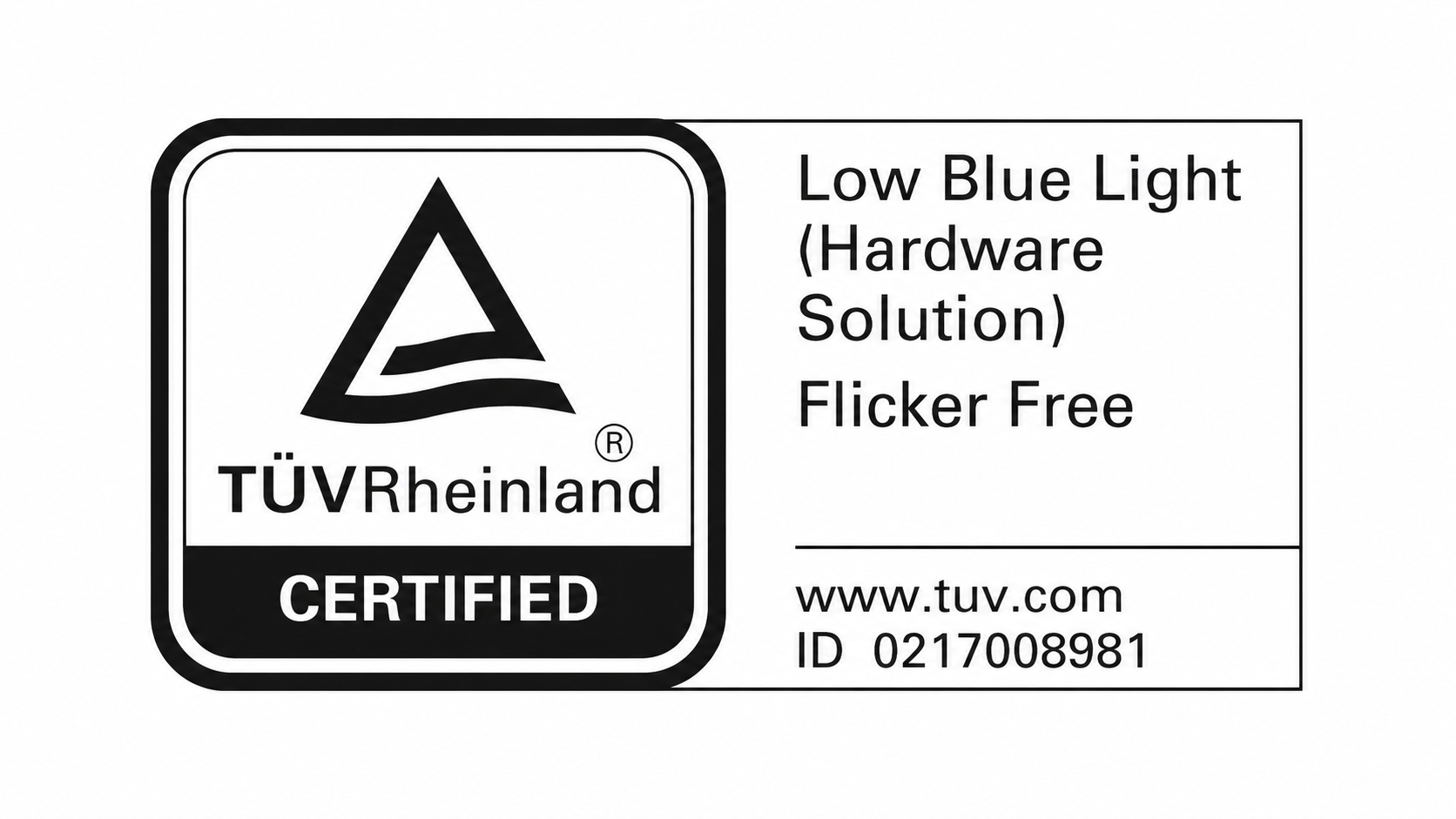 Low Blue Light &amp; Flicker-Free Certification